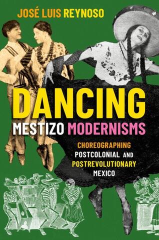 Dancing Mestizo Modernisms- book cover