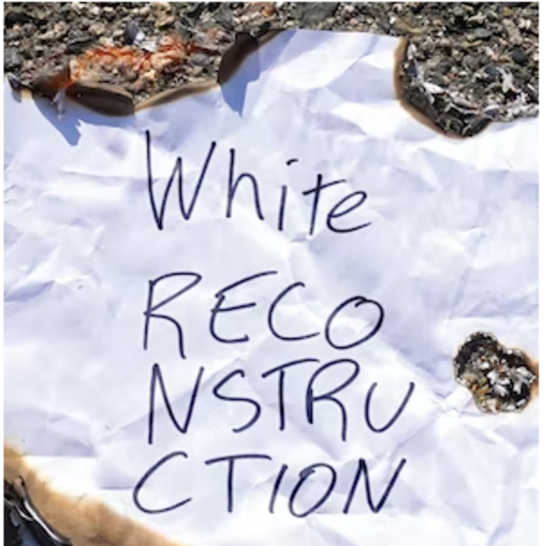 White Reconstruction: Domestic Warfare and the Logics of Genocide by Dylan Rodríguez book cover.